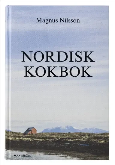 Omslaget till Nordisk kokbok av Magnus Nilsson